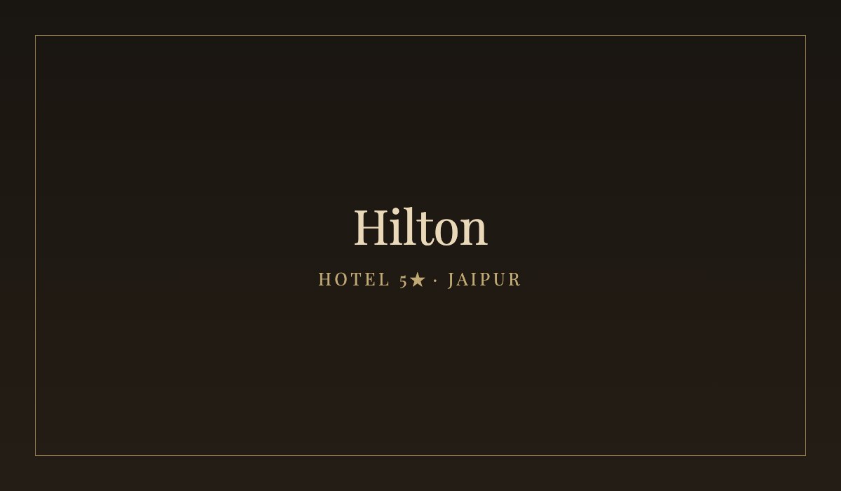 Hilton Jaipur — Hotel 5★ estándar · Jaipur